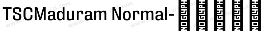 TSCMaduram Normal字体转换